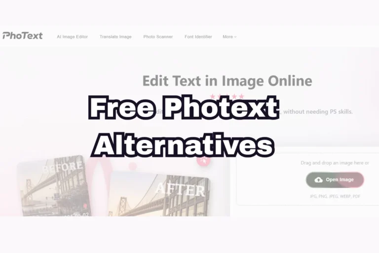 3 Free PhoText Alternatives to Edit Text in Images Without Watermarks